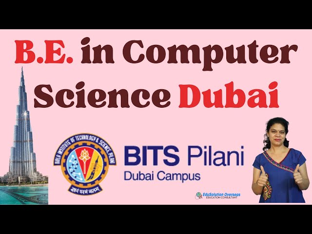 BITS Pilani Dubai, B.E. in Computer Science (CS), Job Opportunities, Top Companies, Course Content