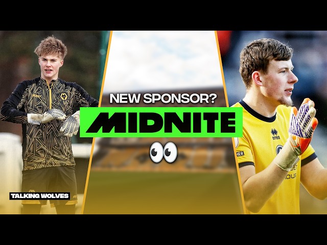 Wolves’ New Sponsor? 👀 Links With Sunderland Goalkeeper & Young Wolves Keeper Set For Liverpool Move