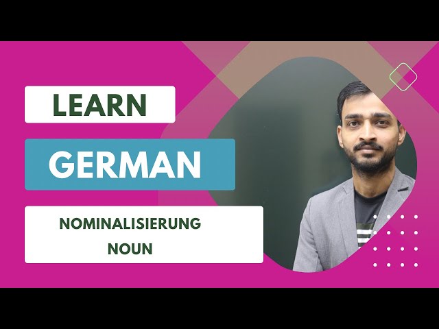 DEUTSCH LERNEN | LEARN GERMAN| 22/ 09/ Nominalisierung | Formation of Noun|