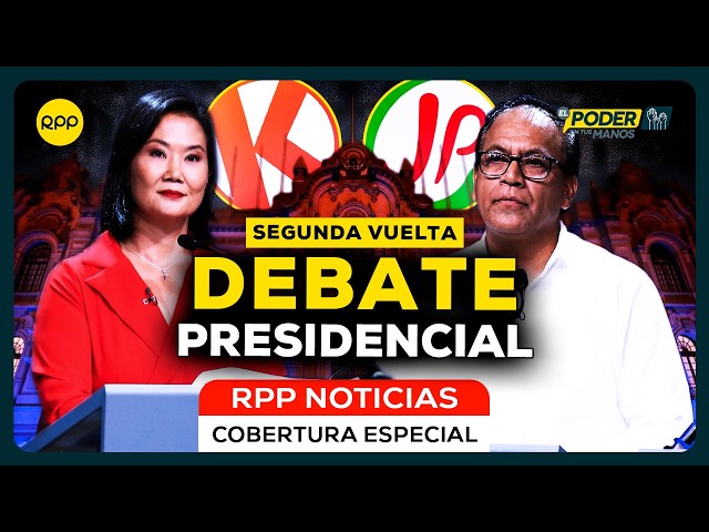 🔴 DEBATE PRESIDENCIAL 2026: KEIKO FUJIMORI vs ROBERTO SÁNCHEZ cara a cara | SEGUNDA VUELTA