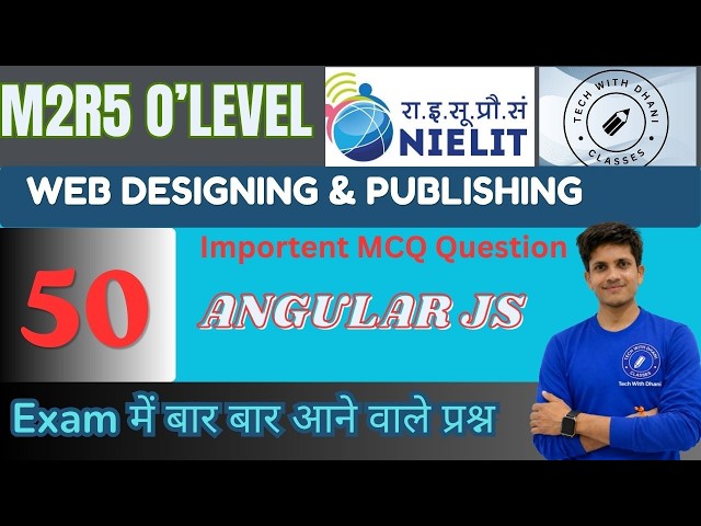 M2R5.1Web Desing & Publshing| Angular JS Most 50 MCQ Question|O level Exam July 2026