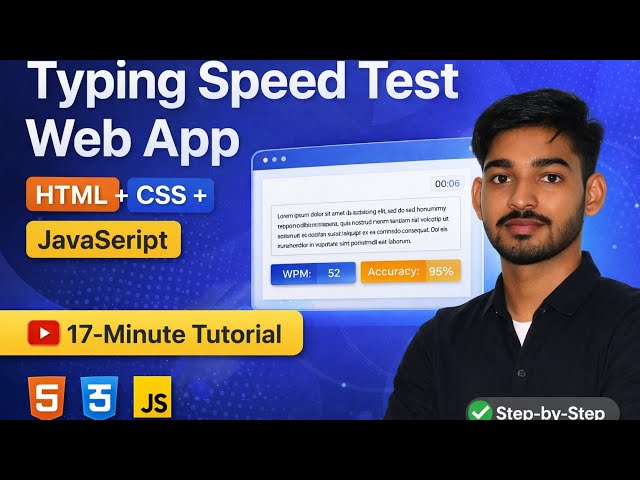 Build a Typing Speed Test App with HTML, CSS & JavaScript – Full Tutorial