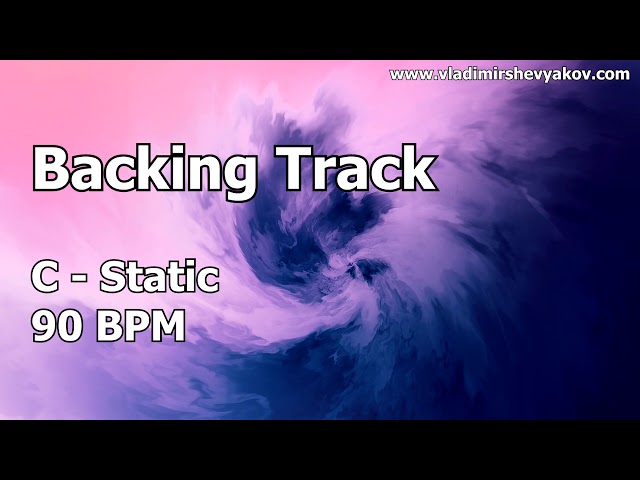 Backing Track - C Static - 90 BPM