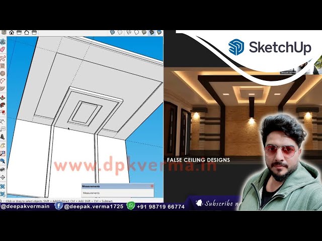 False Ceiling in Sketchup @DeepakVerma_cad