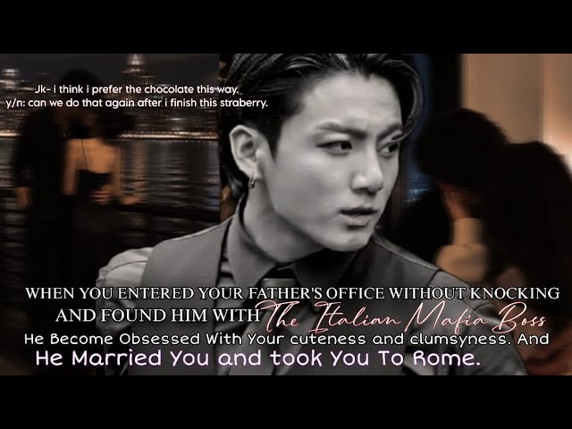 jk ff When You entered your Father Office Without Knocking And Found Him With The Italian Mafia Boss