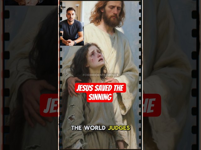 HOW Jesus SAVED THE SINNING WOMAN: A GREAT TEACHING OF FORGIVENESS