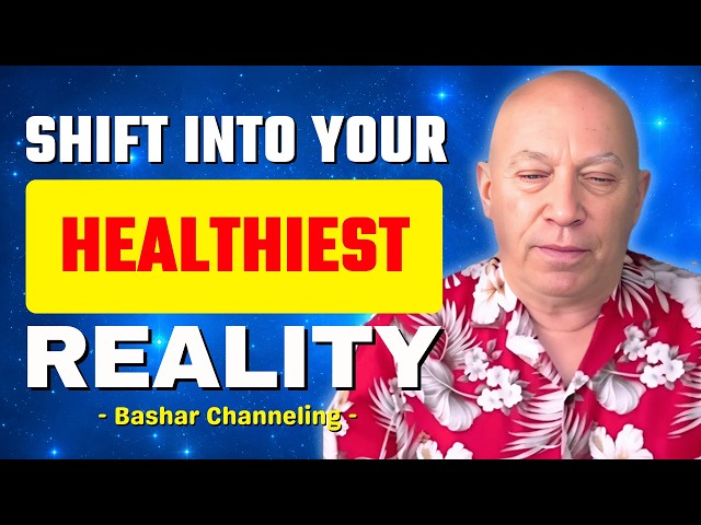 Bashar Reveals How Parallel Realities Could Heal the Body | Bashar Channeling