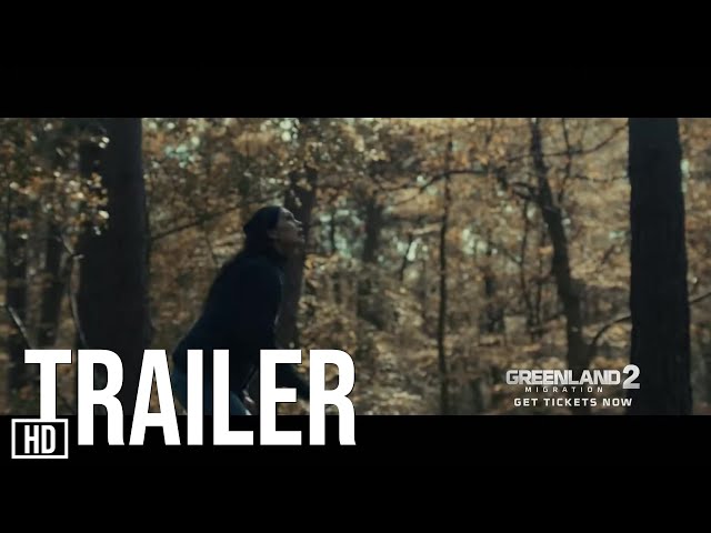 GREENLAND 2: MIGRATION - GERARD BUTLER, MORENA BACCARIN TRAILER ENGLISH | THE END IS COMING IN 2026!