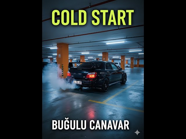 EFSANE KASA COLD START |Prodrive Eksoz | Subaru Impreza STI Bugeye