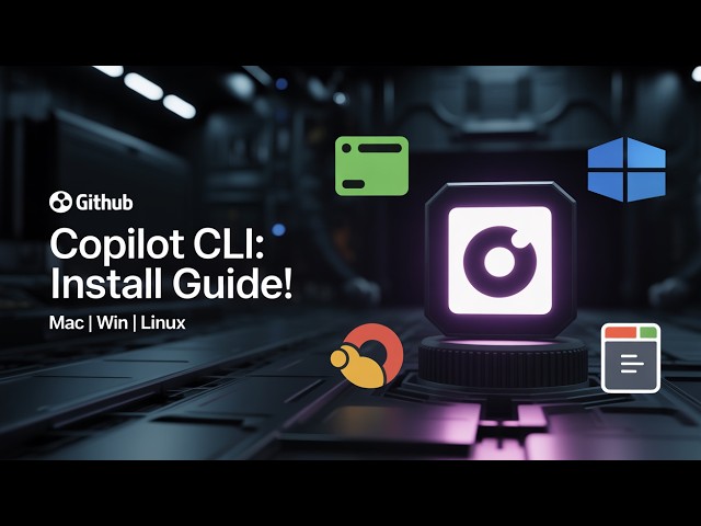 GitHub Copilot CLI: Install & Set Up on Mac, Windows & Linux (Step-by-Step Guide!)