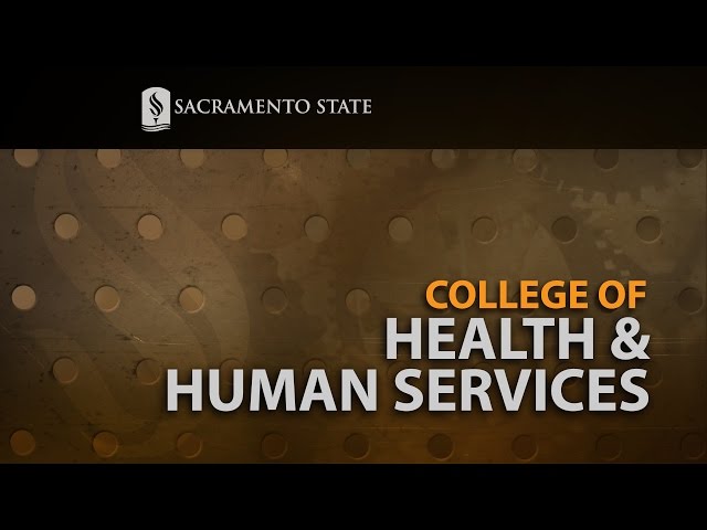 College of Health & Human Services: Made at Sac State - The Video Magazine