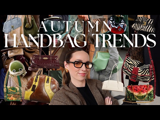 Top 10 Autumn Handbag Trends for 2026 You Need to Know | What Handbag styles to wear & buy this fall