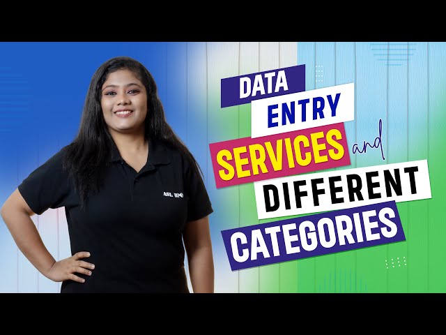 Data Entry Services and Different Categories
