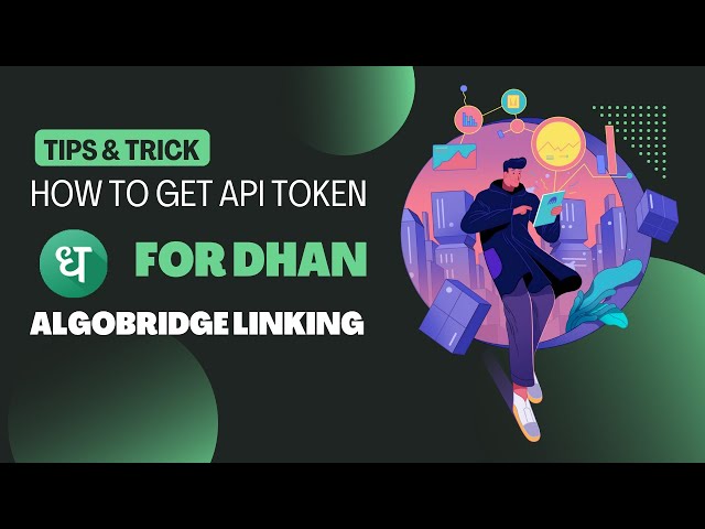 HOW TO GET ACCESS TOKEN FROM DHAN BROKER TO ALGOBRIDGE | FULLY ALGO TRADING