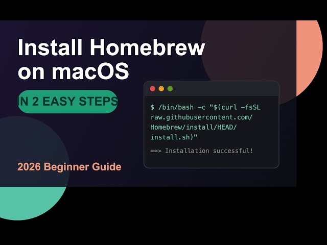 Install Homebrew on macOS in 2 EASY Steps (2026 Guide)