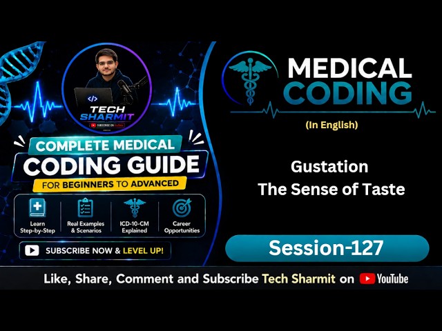 Gustation - The sense of Taste | Anatomy & Physiology | Medical | Medical coding course (Ep-127)