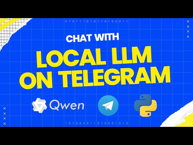 Connect Your Local LLM to Telegram