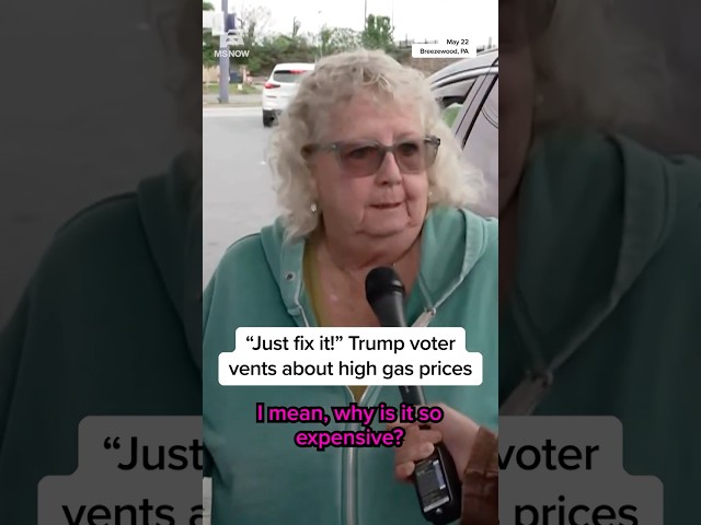 Just fix it!': Trump voter vents about high gas prices
