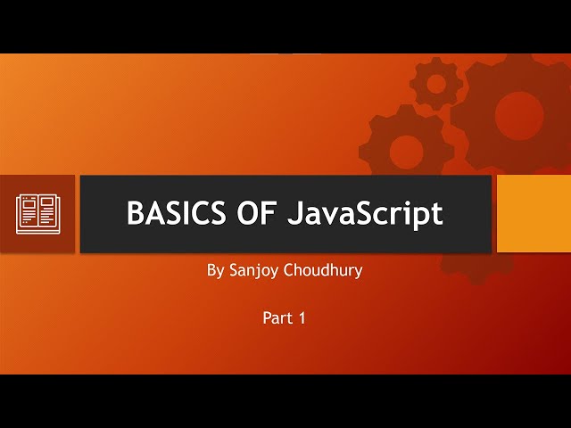 Introduction to JavaScript (basics) | Class X | SEBA | DBS BPRD