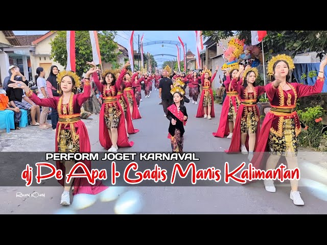 NEWEST CARNIVAL DANCE DJ PE APA || SWEET GIRL FROM KALIMANTAN || 2026 carnival dance performance