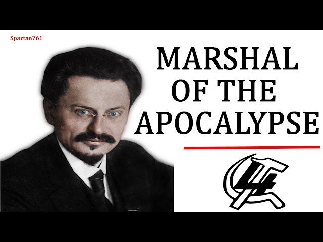Leon Trotsky: The Red Horse Cometh