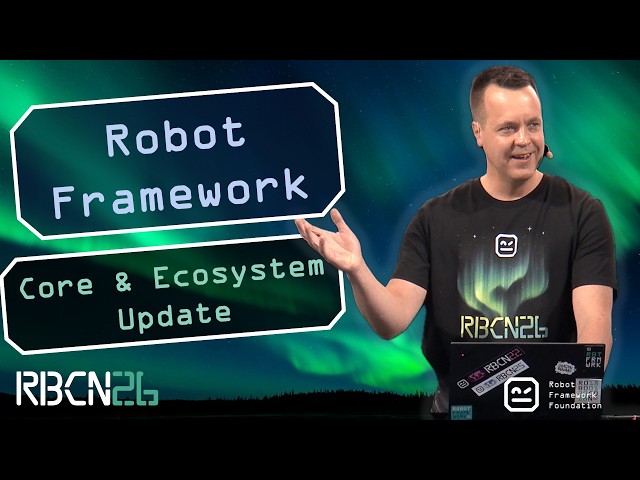 RoboCon 2026 - Robot Framework Core Updates