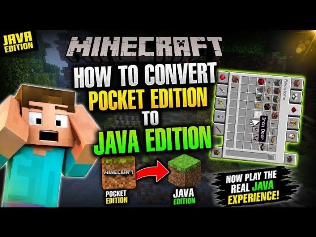 How to convert pocket edition to Java edition