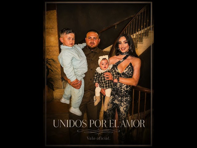 VALO OFICIAL- “Unidos por el amor” 