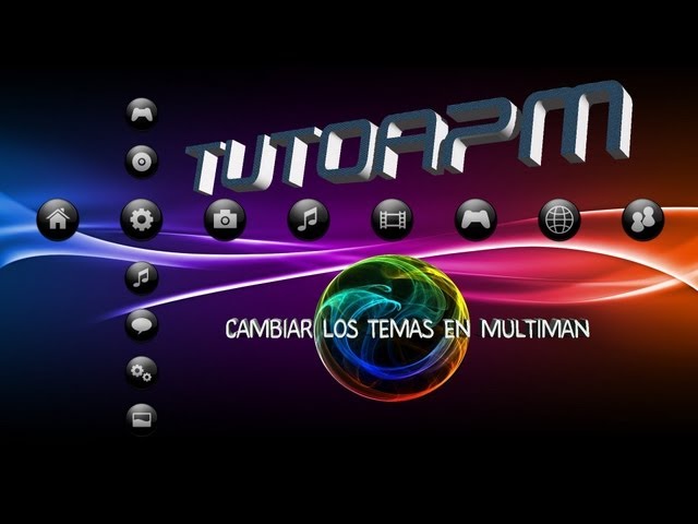 Como cambiar el tema (apariencia) en Multiman