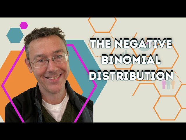 The Negative Binomial Distribution
