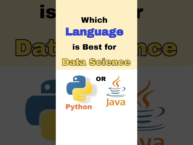 Which language is Best for Data Science : Python or Java ?