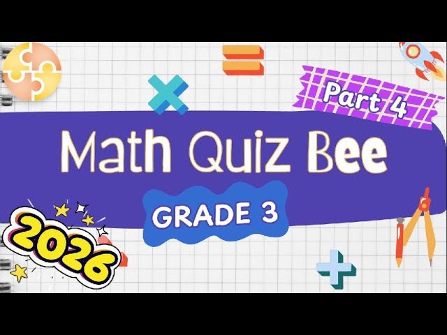 2026 Math Quiz Bee for Grade 3 | Part 4 | Quiz by brainYs