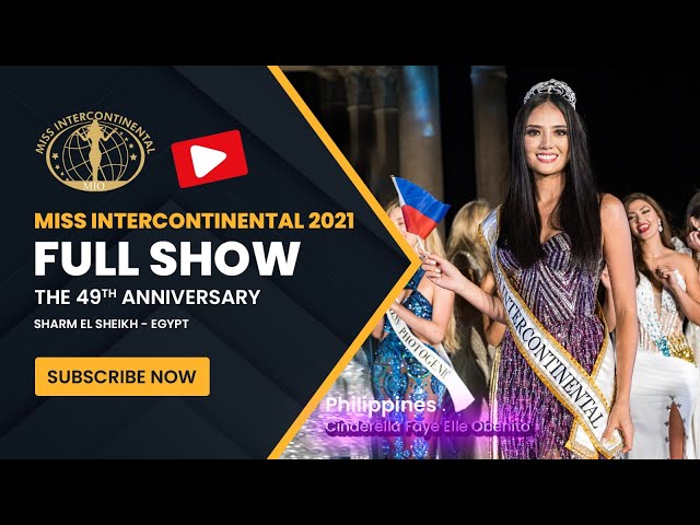 Miss Intercontinental 2021 FULL SHOW