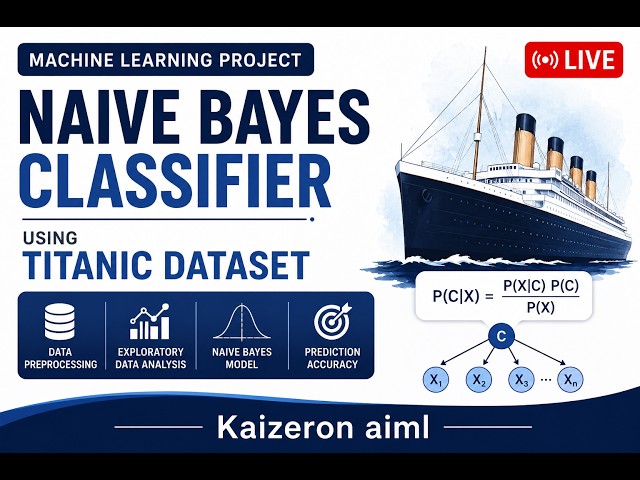 🔴 Naive Bayes Classifier Machine Learning Project | Titanic Dataset | Python | JupyterLab | No Comm