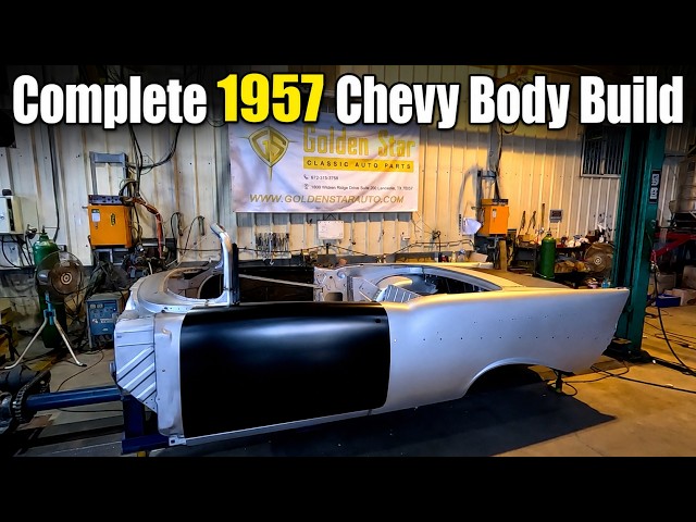 Building a 1957 Chevy Body | Golden Star Classic Auto Parts