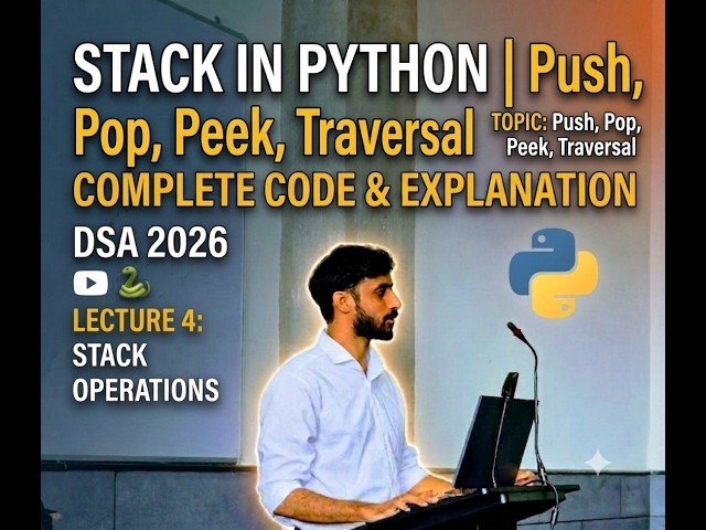 Stack in Python | Push, Pop, Peek, Traversal & Applications
