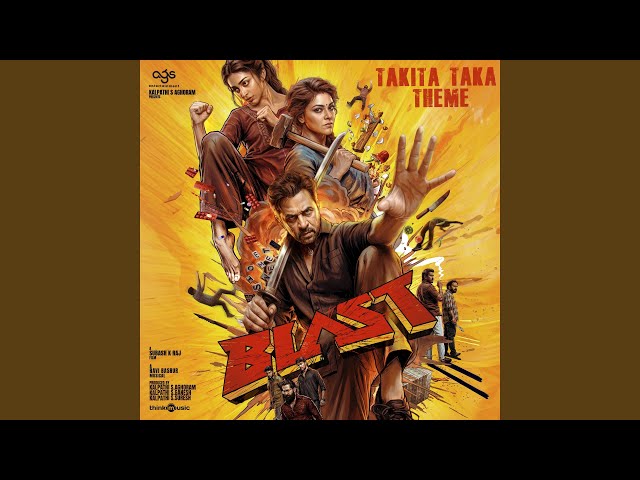Takita Taka Theme (From "Blast")