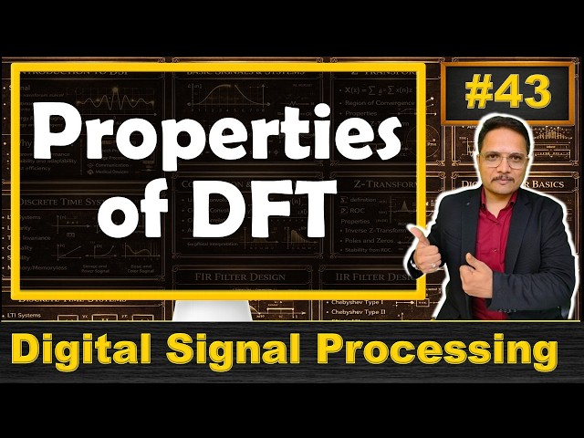 DFT Properties Explained