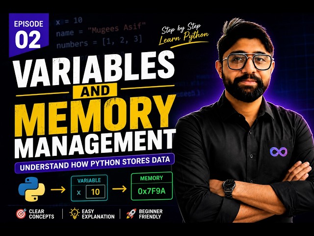 Python Variables & Memory Management Explained | Learn Python from Scratch | Episode 02