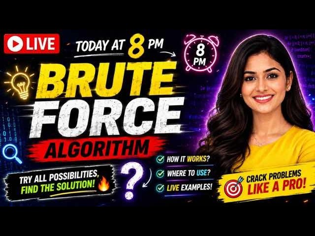 Brute Force Algorithm Explained 🔥 | The EASIEST DSA Technique Every Coder Must Know!