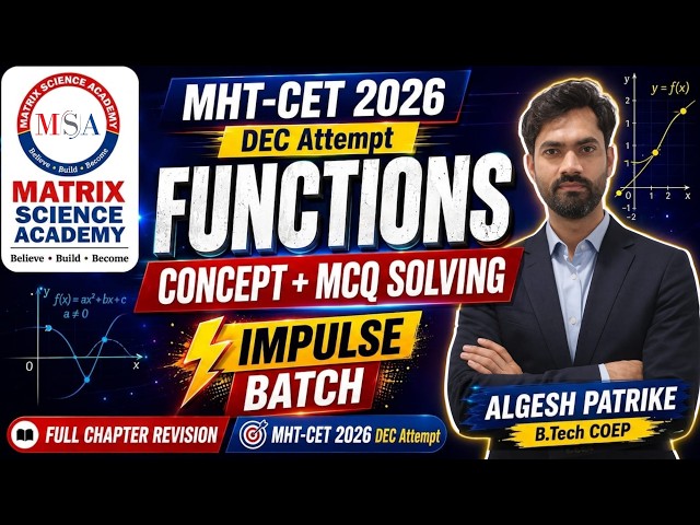 FUNCTION LECTURE 1 l DOMAIN & RANGE l CONCEPT + MCQS l MHT-CET 2026 DEC ATTEMPT l IMPULSE BATCH