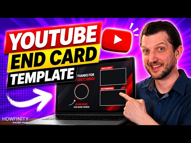 How To Make A YouTube End Card Template