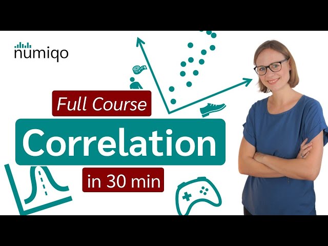 Correlation Analysis - Full Course in 30 min