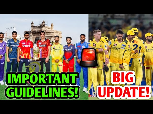 IMPORTANT GUIDELINES for IPL TEAMS 🚨 CSK Big Update 🔥 IPL 2026 India Cricket News Facts