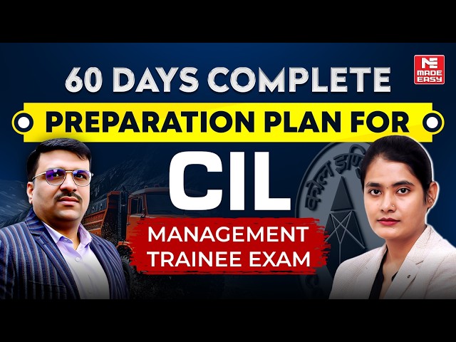 CIL MT 2026 Preparation Strategy | 60 Days Complete Study Plan and Techniques!