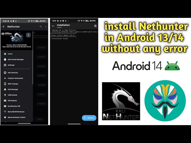 Nethunter in Android 14 How to install Nethunter in magisk install Nethunter rooted 2024 any errors