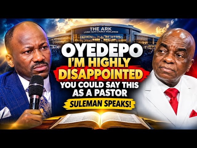 OYEDEPO DIDN’T EXPECT THIS? Johnson Suleman’s Powerful Statement About The Ark!