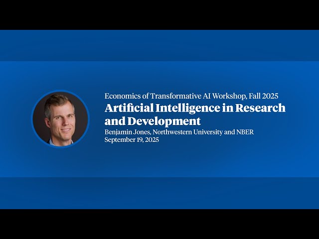 2025, Economics of Transformative AI Workshop, "Artificial Intelligence in Research and Development"