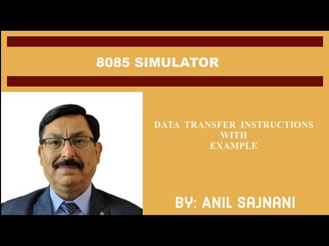 Implementation of Data Transfer Instructions using 8085 Simulator