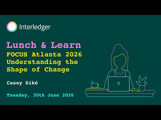 FOCUS Atlanta 2026 | Understanding the Shape of Change